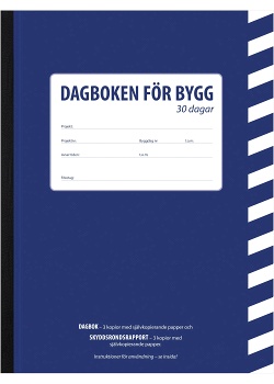Dagboken för bygg, 30 dagar